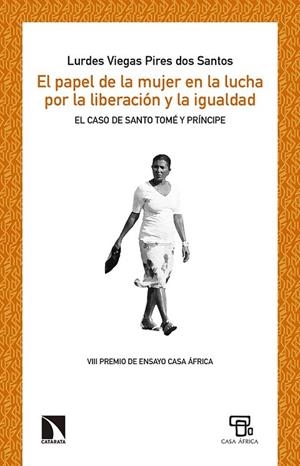 PAPEL DE LA MUJER EN LA LUCHA POR LA LIBERACION Y | 9788490972625 | VIEGAS PIRES DOS SANTOS, LURDES