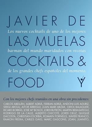 COCKTAILS AND FOOD | 9788408167624 | DE LAS MUELAS, JAVIER 
