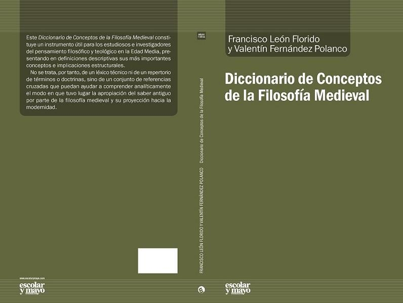 DICCIONARIO DE CONCEPTOS DE LA FILOSOFÍA MEDIEVAL | 9788416020843 | LEÓN FLORIDO, FRANCISCO/FERNÁNDEZ POLANCO, VALENTÍN