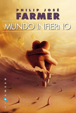 MUNDO INFIERNO | 9788416035519 | FARMER, PHILIP JOSÉ