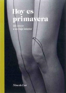 HOY ES PRIMAVERA | 9788461792221 | DA LUA, NINA