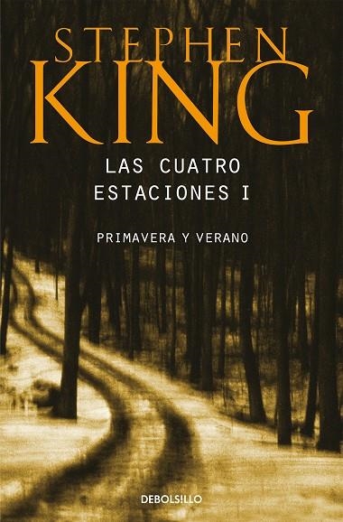 LAS CUATRO ESTACIONES I | 9788497931311 | KING, STEPHEN