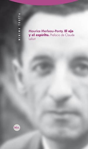 OJO Y EL ESPIRITU, EL | 9788498796865 | MERLEAU-PONTY, MAURICE