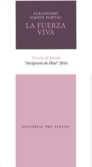 LA FUERZA VIVA | 9788416906338 | SIMÓN PARTAL, ALEJANDRO
