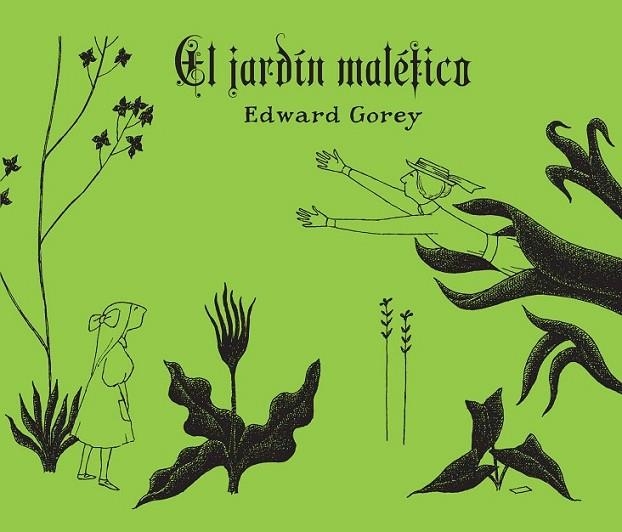 EL JARDÍN MALÉFICO | 9788494650673 | GOREY, EDWARD