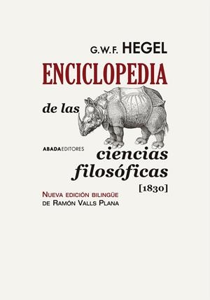 ENCICLOPEDIA DE LAS CIENCIAS FILOSÓFICAS [1830] | 9788416160570 | HEGEL, G. W. F.