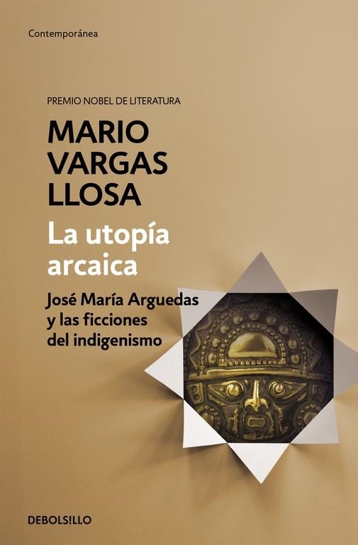 LA UTOPÍA ARCAICA | 9788490626191 | VARGAS LLOSA, MARIO