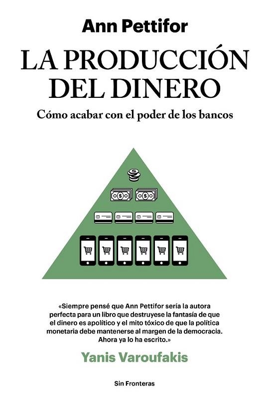 LA PRODUCCIÓN DEL DINERO | 9788415070788 | PETTIFOR, ANN