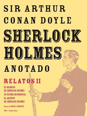 SHERLOCK HOLMES ANOTADO RELATOS II | 9788446025436 | CONAN DOYLE, ARTHUR