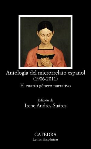 ANTOLOGÍA DEL MICRORRELATO ESPAÑOL (1906-2011) | 9788437637051 | VARIOS AUTORES