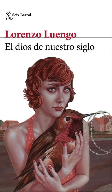 EL DIOS DE NUESTRO SIGLO | 9788432232411 |  LUENGO, LORENZO