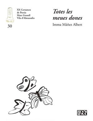 TOTES LES MEUES DONES | 9788415802914 | MÁÑEZ ALBERT, IMMA