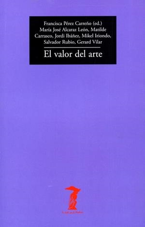 EL VALOR DEL ARTE | 9788477743224 | DIVERSOS