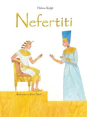 NEFERTITI | 9788491450528 | KRALJIC, HELENA