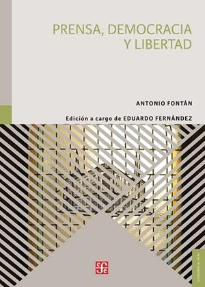PRENSA DEMOCRACIA Y LIBERTAD | 9788437507682 | FONTÁN, ANTONIO