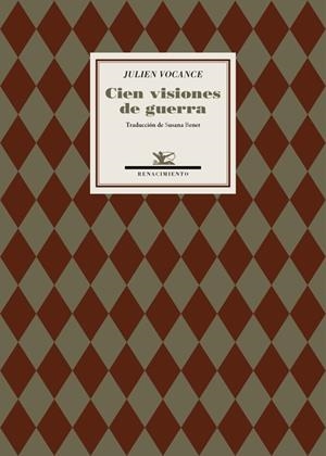 CIEN VISIONES DE GUERRA | 9788416981526 | VOCANCE, JULIEN