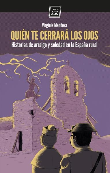 QUIÉN TE CERRARÁ LOS OJOS | 9788416001705 | MENDOZA BENAVENTE, VIRGINIA