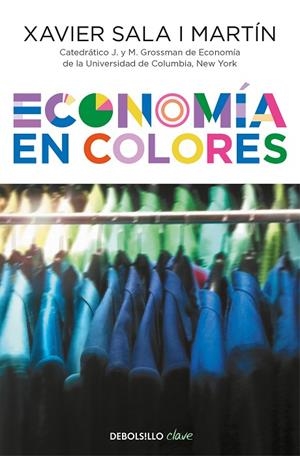 ECONOMÍA EN COLORES | 9788466339407 | SALA I MARTÍN, XAVIER 