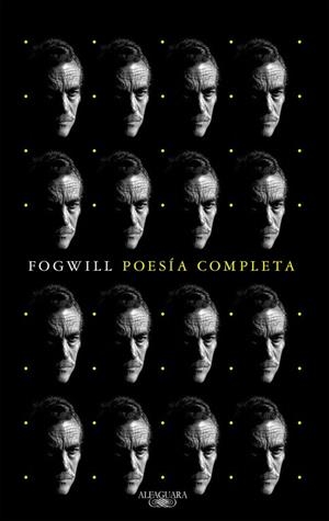 POESÍA COMPLETA | 9788420431475 | FOGWILL, RODOLFO 
