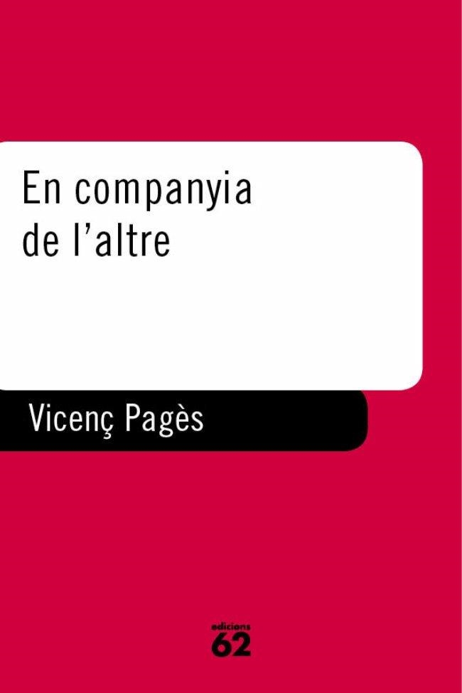 COMPANYIA DEL'ALTRE | 9788429745078 | VICENÇ PAGES JORDA