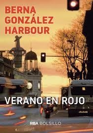 VERANO EN ROJO | 9788492966967 | GONZALEZ HARBOUR, BERNA