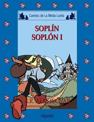 SOPLIN, SOPLON I | 9788476478936 | RODRÝGUEZ ALMOD¾VAR,