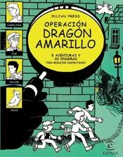OPERACION DRAGON AMARILLO | 9788467010459 | PRESS