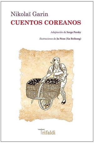 CUENTOS COREANOS | 9788494530272 | GARIN, NIKOLAÏ