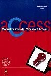 MANUAL PRACTIC DE MICROSOFT ACCE | 9788473066655 | L¾PEZ I SEUBA, MANEL