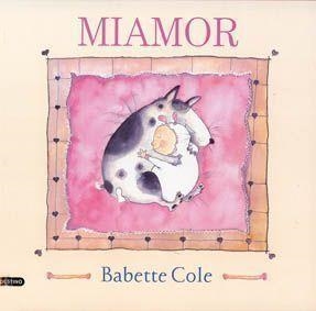MIAMOR | 9788423332830 | COLE,BABETTE