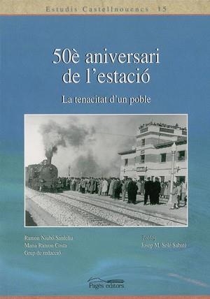 50Þ ANIVERSARI DE L'ESTACIO -LA | 9788479357771 | DIVERSOS