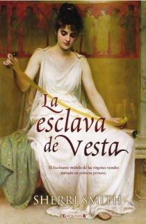 LA ESCLAVA DE VESTA | 9788466640787 | SMITH