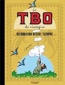 EL TBO DE SIEMPRE | 9788466644501 | VARIOS AUTORES