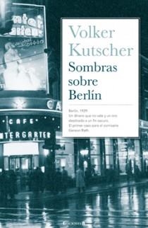 SOMBRAS SOBRE BERLIN | 9788466637497 | KUTSCHER