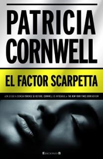 EL FACTOR SCARPETTA | 9788466646505 | CORNWELL