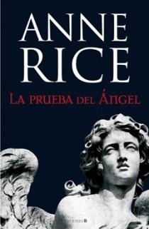 LA PRUEBA DEL ANGEL | 9788466647342 | RICE