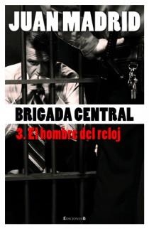 BRIGADA CENTRAL III | 9788466645201 | MADRID