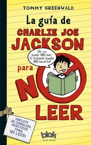 LA GUIA PARA NO LEER | 9788493924256 | JOE