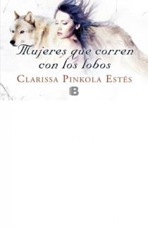 MUJERES QUE CORREN CON LOS LOBOS | 9788498726640 | PINKOLA