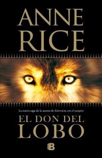 EL DON DEL LOBO | 9788466647915 | RICE