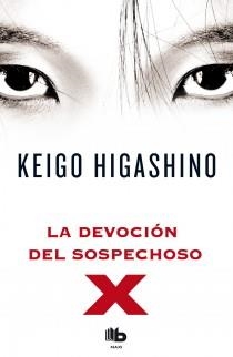 LA DEVOCION DEL SOSPECHOSO X | 9788498727654 | HIGASHINO
