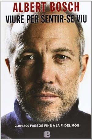 VIURE PER SENTIR-SE VIU | 9788466652506 | BOSCH