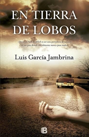 EN TIERRA DE LOBOS | 9788466653466 | GARCIA