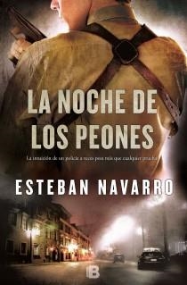 LA NOCHE DE LOS PEONES | 9788466653749 | NAVARRO