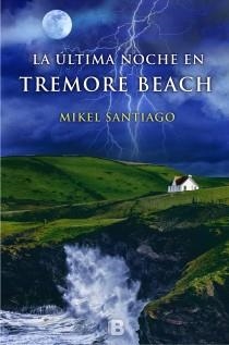 LA ÚLTIMA NOCHE EN TREMORE BEACH | 9788440696489 | SANTIAGO