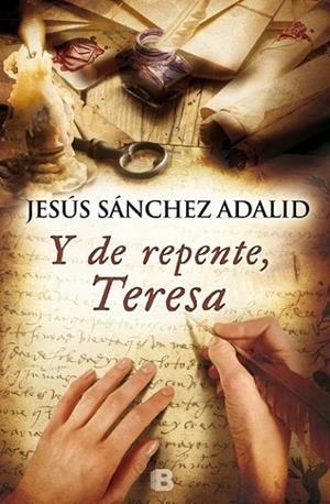 Y DE REPENTE. TERESA | 9788466654968 | SÁNCHEZ
