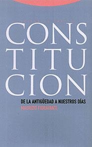 CONSTITUCION. DE LA ANTIGÜEDAD A | 9788481644340 | FIORAVANTI