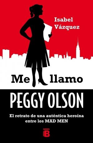 ME LLAMO PEGGY OLSON | 9788466657174 | VÁZQUEZ
