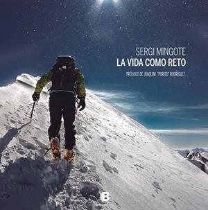 VIDA COMO RETO, LA | 9788466658867 | MINGOTE, SERGI