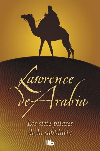 LOS SIETE PILARES DE LA SABIDURI | 9788496778184 | LAWRENCE